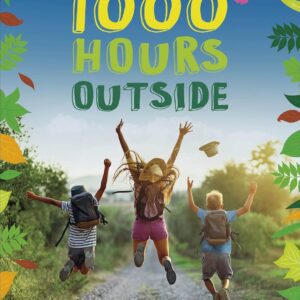 1000 Hours Outside Book