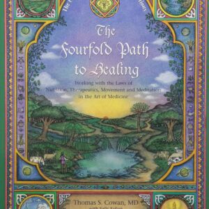 The Fourfold Path to Healing
